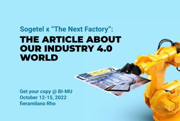Sogetel x "The Next Factory": the article about our industry 4.0 world