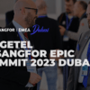 SOGETEL @ SANGFOR EPIC SUMMIT 2023 DUBAI